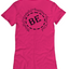 Be Mindful T-Shirt, Be Positive, Be Grateful, Fun T-Shirt Gift for lady