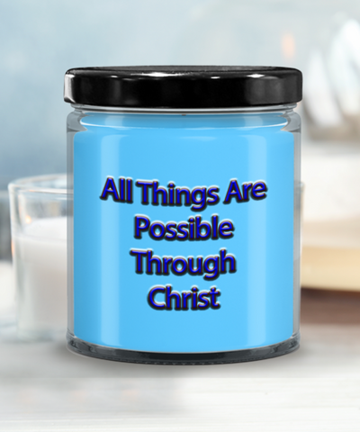 All Things Are Possible Through Christ, I Love Jesus Candle Gift, Have Faith In The Lord