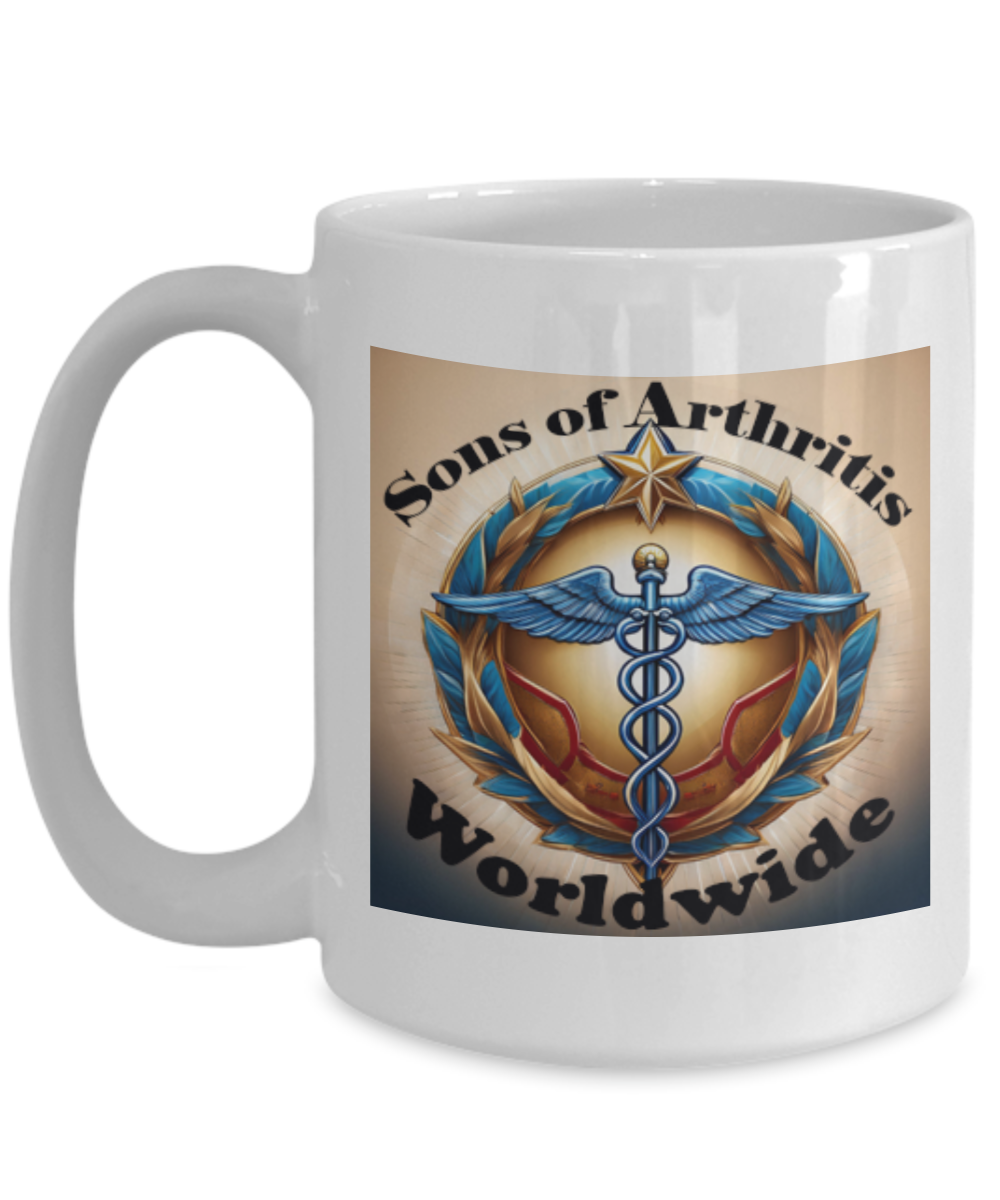 Sons of Arthritis Worldwide Member, Coffee Cup, Arthritis hurts everywhere