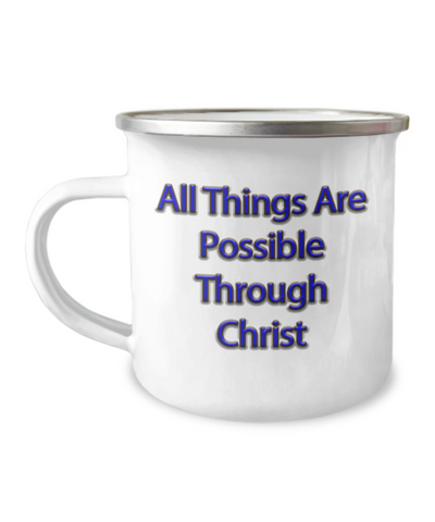 All Things Are Possible Through Christ, Love To Camp, I Love Jesus Gift, Camper Mug