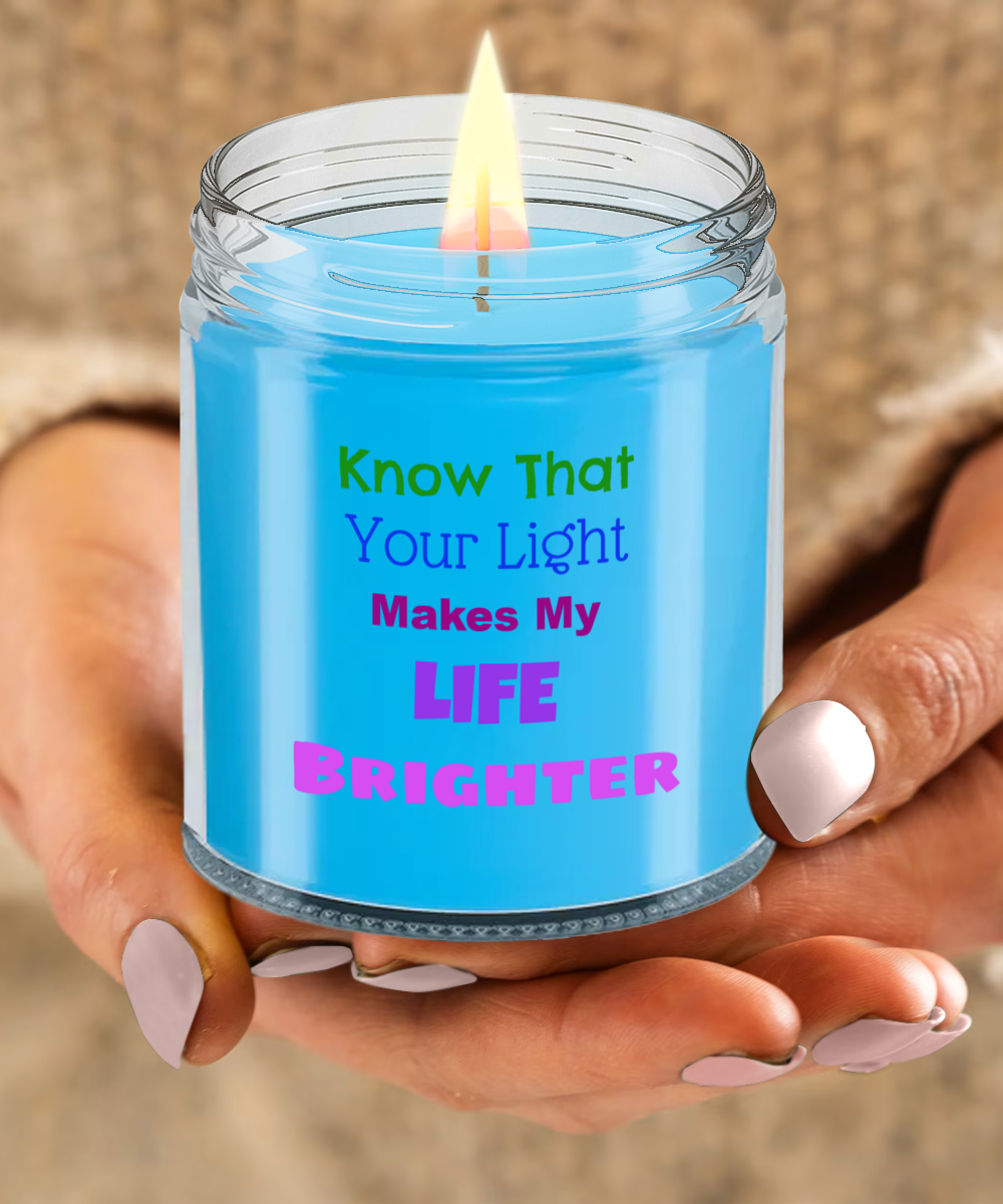 Candle Gift For My Spouse, Great Candle Gift Idea, You Make My Life Brighter