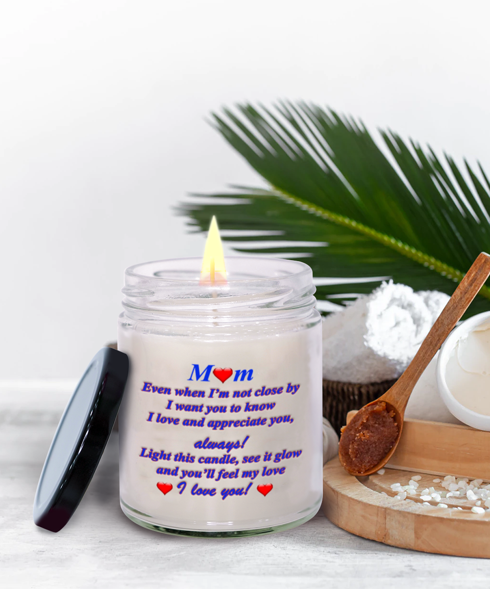 I Love You, Mom!, Candle Gift For My Mom, My Love Is With You Always