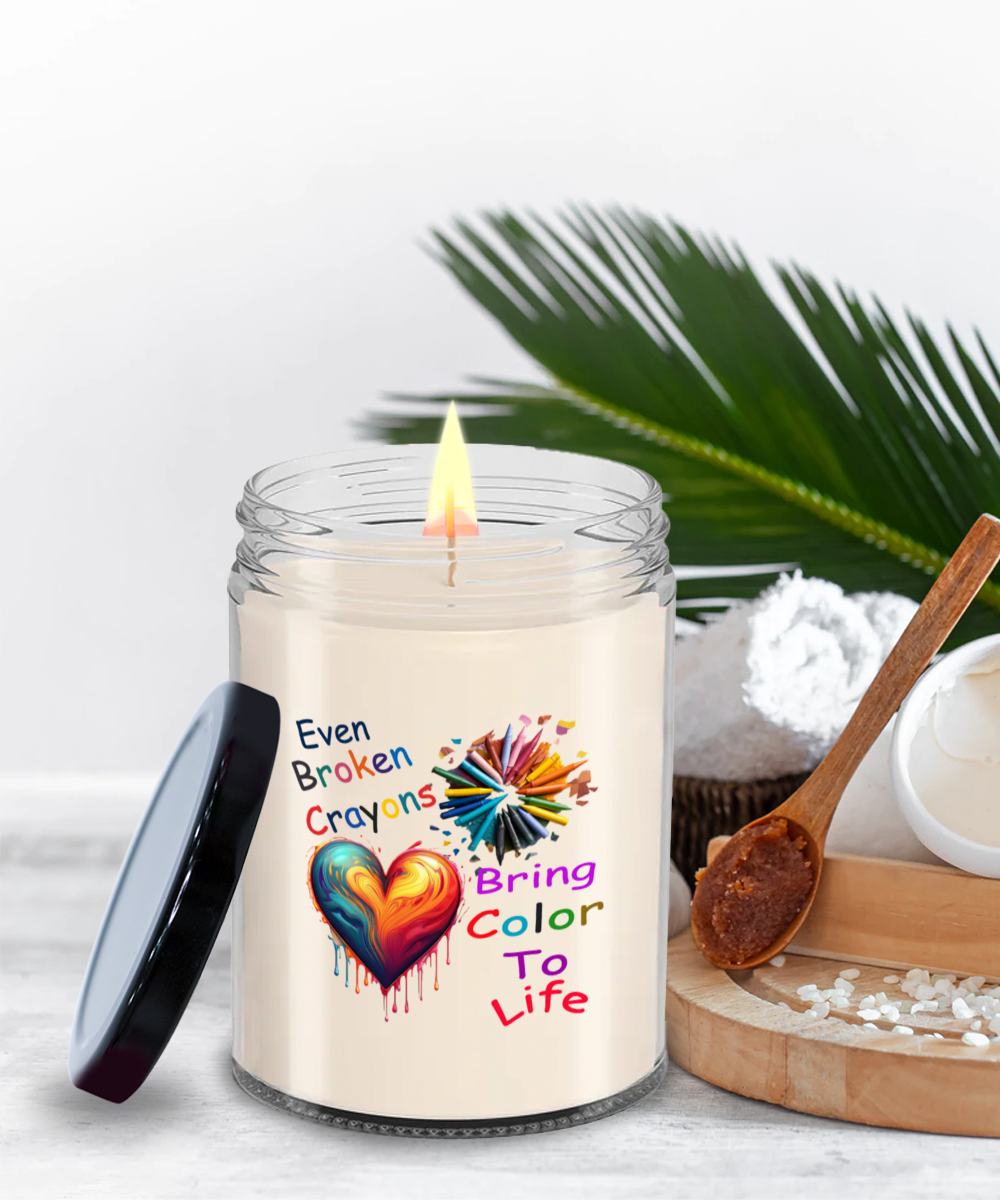 Even Broken Crayons Bring Color To Life, Gift For Recovery, Candle, Broken But Not Done