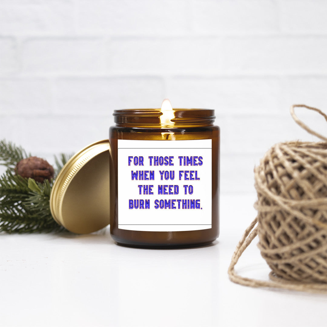 Light This Candle When You Feel The Need to Set Something on Fire, Funny Coworker Candle, Work Bestie Gift, Destress Gift, Promotion Gift