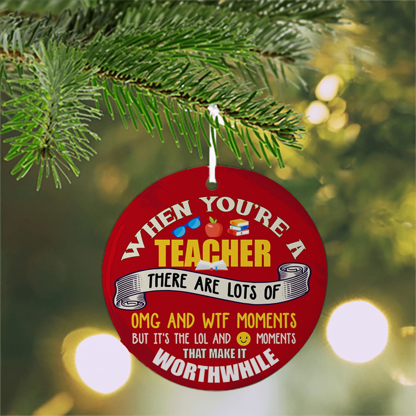 When You Are A Teacher Ornament