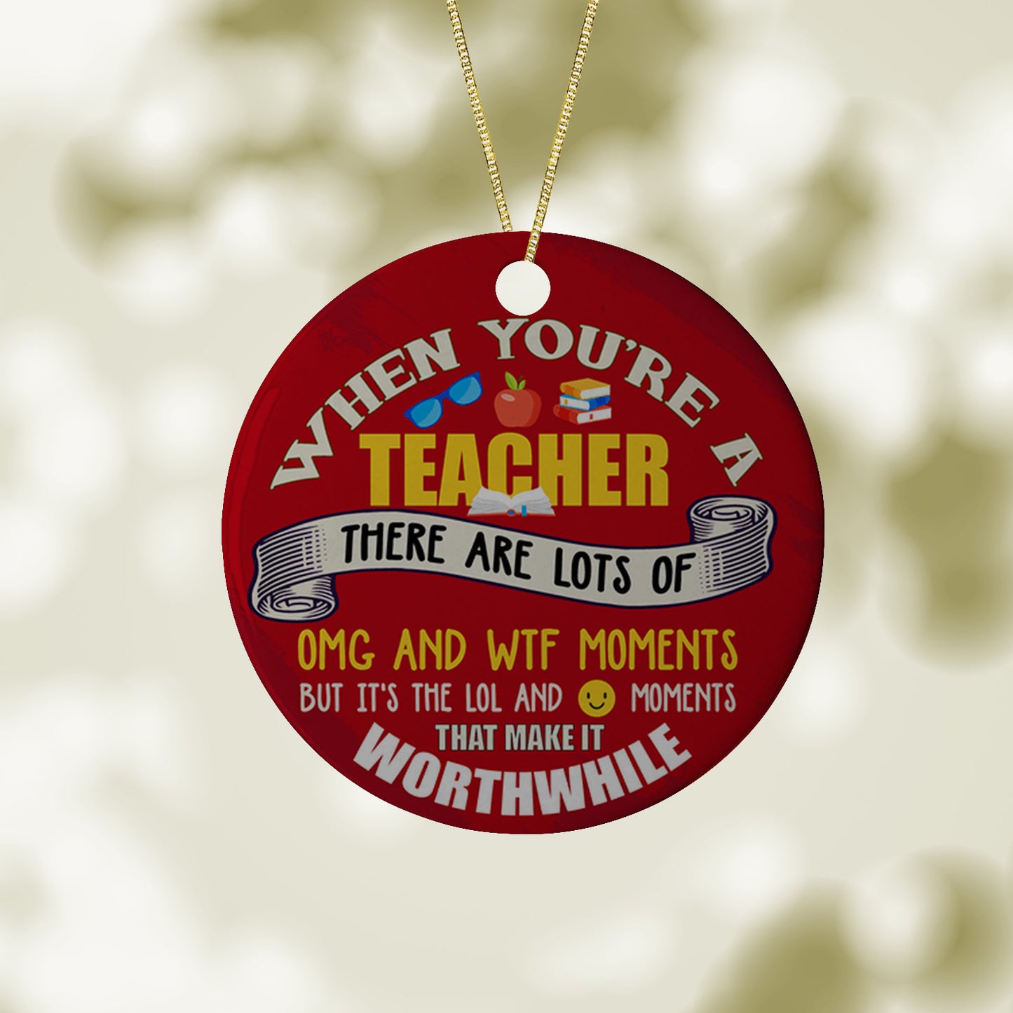 When You Are A Teacher Ornament