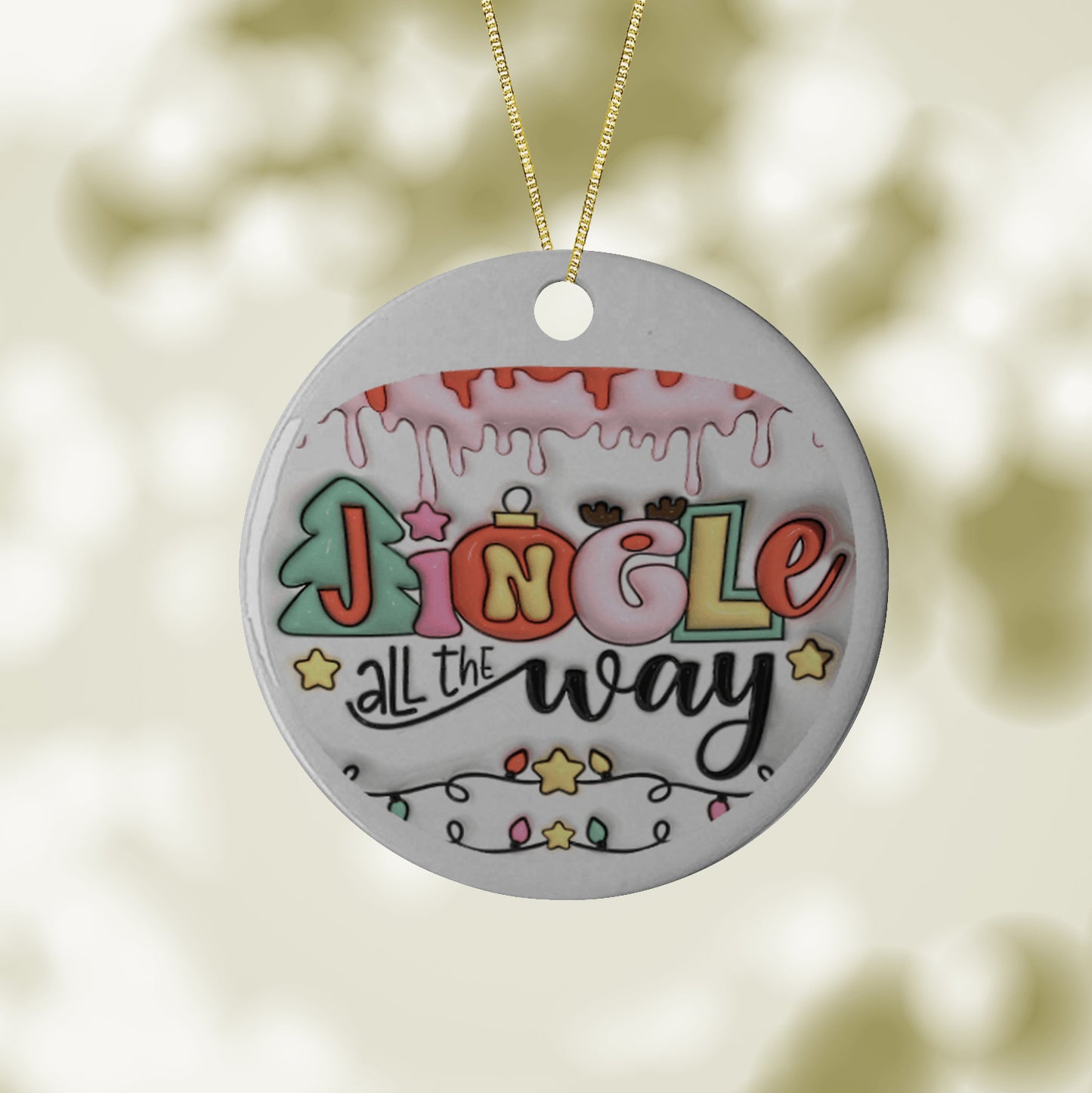 Jingle all the Way 3D Ornament