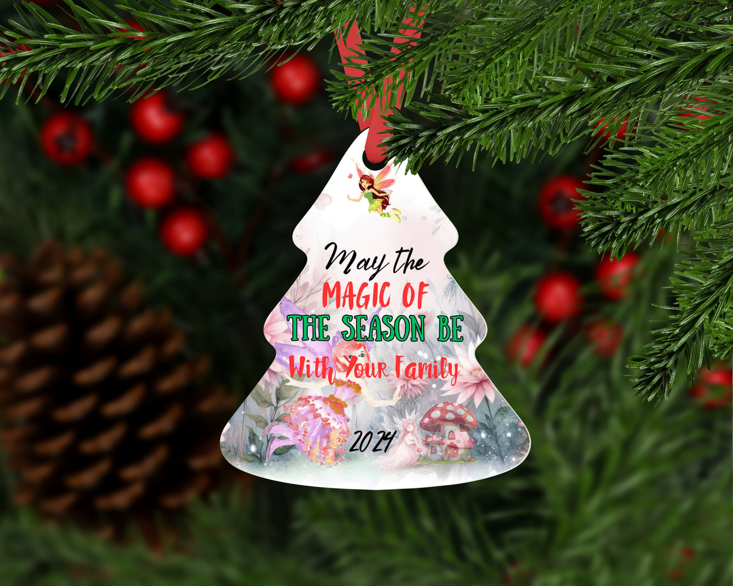 Custom Metal Christmas Ornament - Believe in the Magic - Tis the Season 2024 - Family Ornament - Fairy Magic