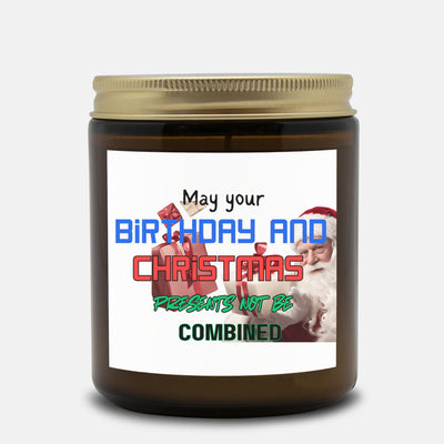 christmas birthday candle / may your birthday and christmas presents not be combined / funny christmas candle / holiday candle