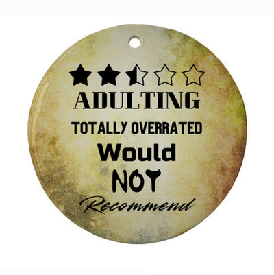 Adulting Two and a half-Star Rating Funny Christmas Ornament , Not As Fun As Expected Would not Recommend, Totally Overrated Funny Christmas Gift