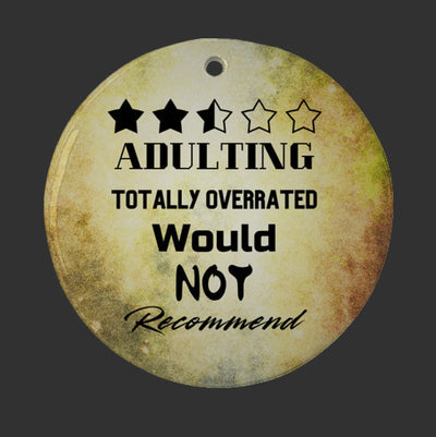 Adulting Two and a half-Star Rating Funny Christmas Ornament , Not As Fun As Expected Would not Recommend, Totally Overrated Funny Christmas Gift