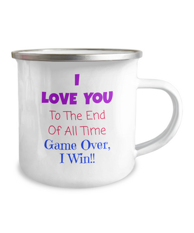 Camper Mug - I Love You, Game Over I Win, Coffee Lover