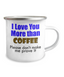 Camper Mug-Love You Like Latte, You're My Favorite Blend, Chose You Over Coffee, Gift For Coffee Lover