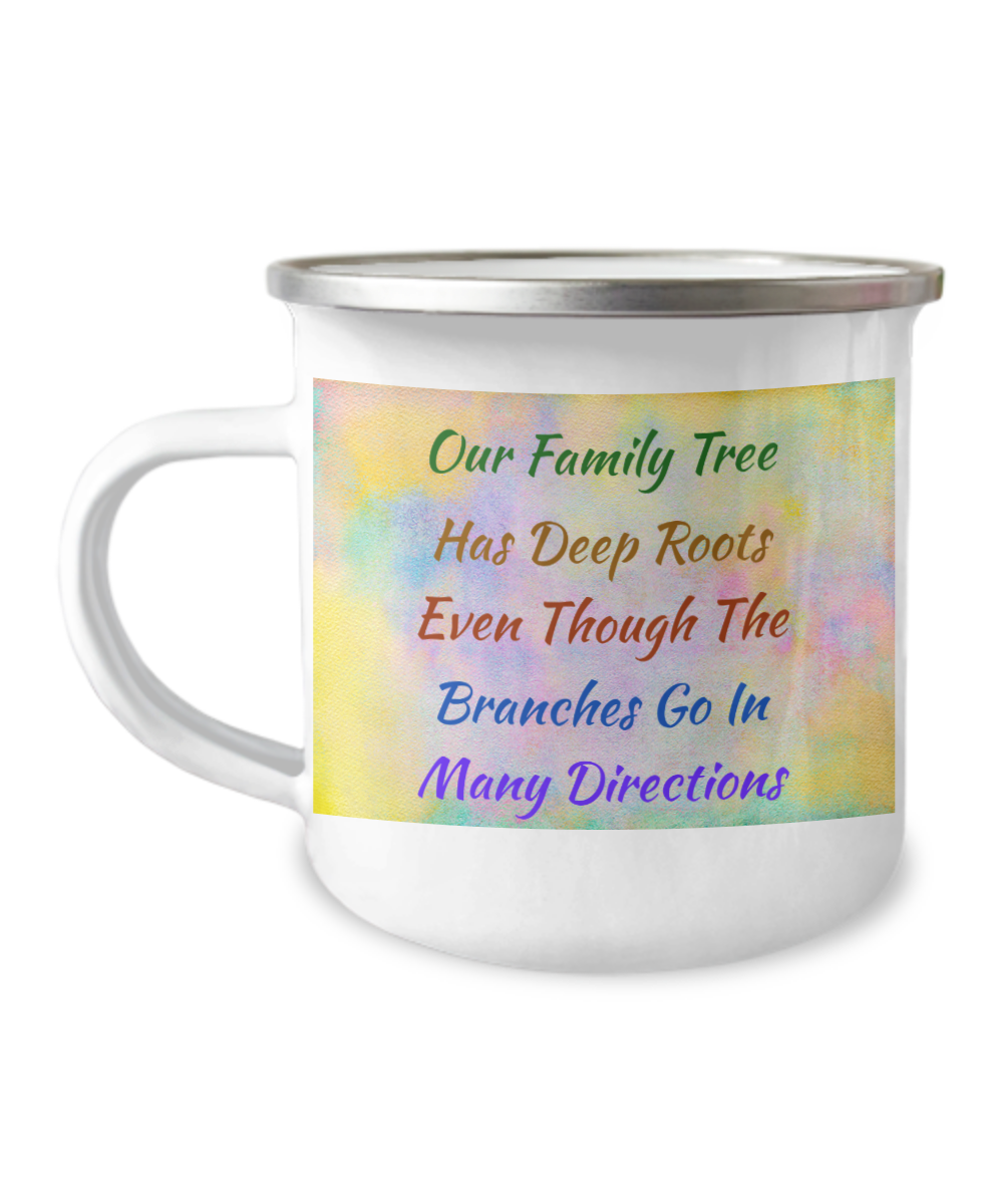 Camper Mug-Our Family Tree, Deep Roots, Many Branches, Love My Family, Coffee Mug