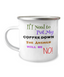 Camper Mug-I won't put my coffee down, I Love My Coffee, Coffee Lover Mug