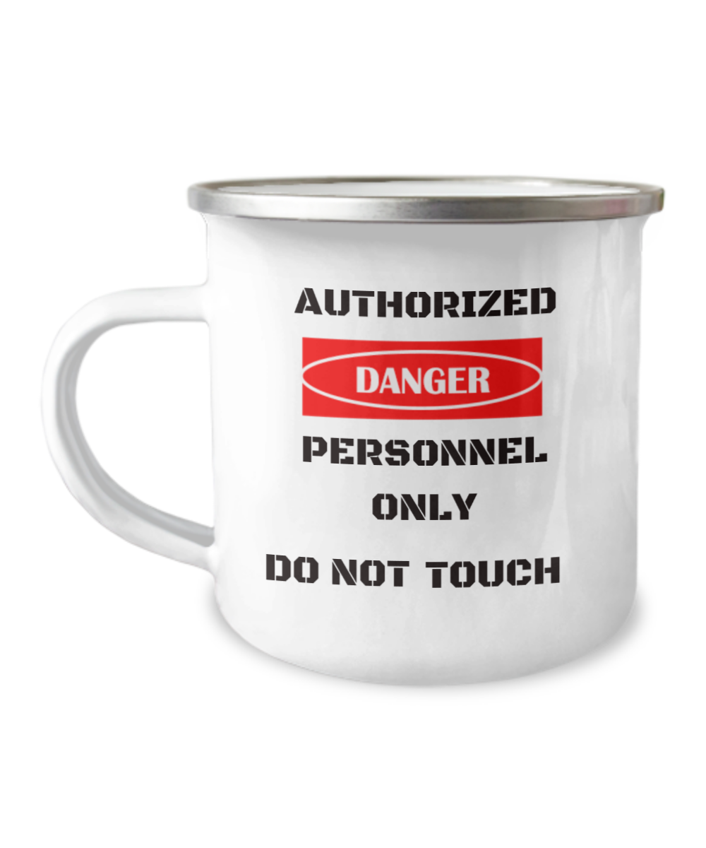 Camper Mug-My Coffee is Off Limits, Do Not Touch My Coffee