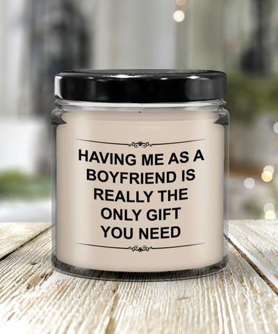 Having Me As A Boyfriend, Funny Gift For Girlfriend, Anniversary Gift, Birthday Gift