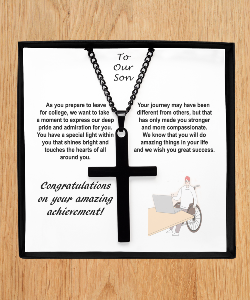 To Our Son, Graduation Gift For Son, Cross Necklace For Son, Off To College, Student With Disabilities, Wheel Chair, SPED Student