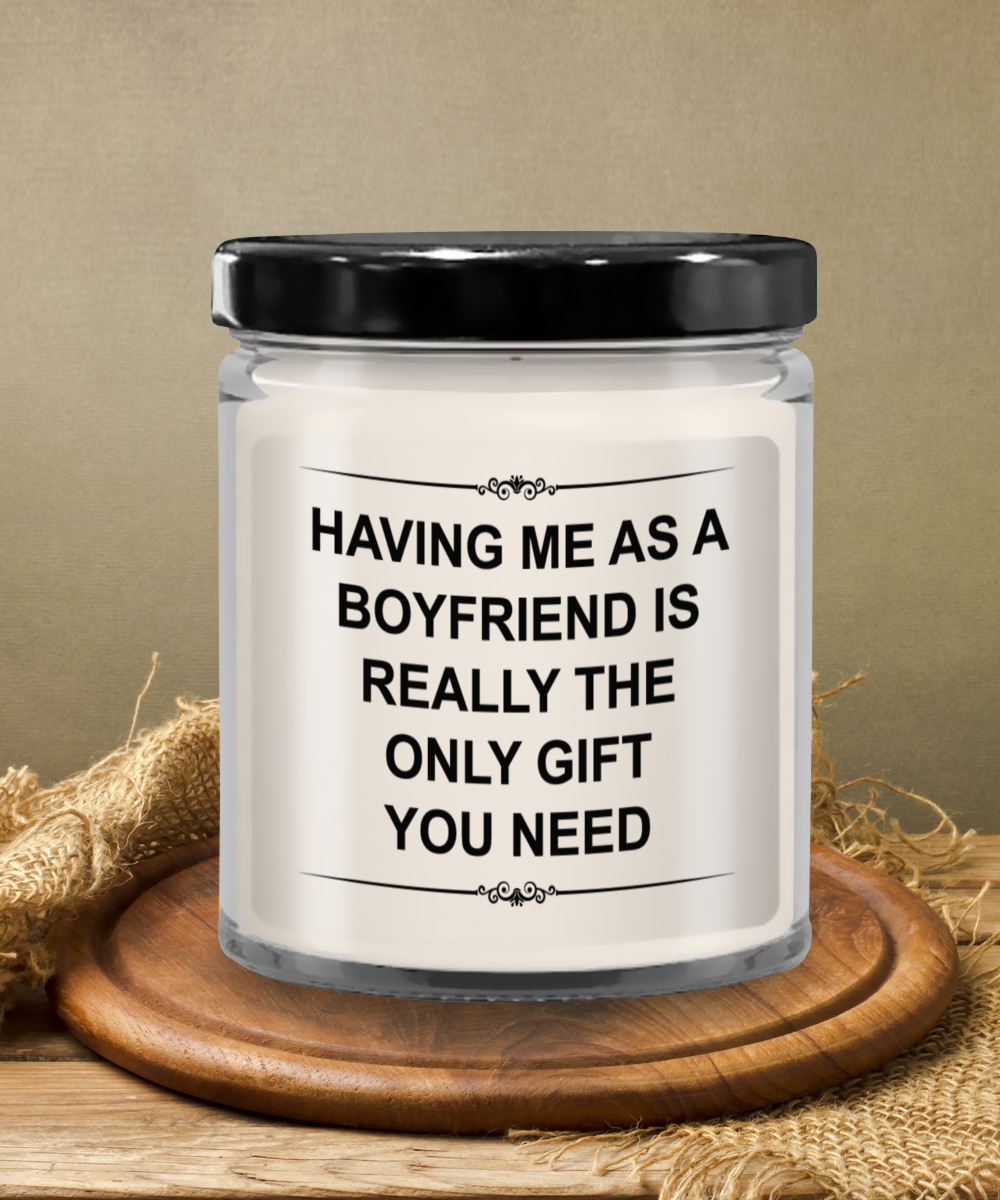 Having Me As A Boyfriend, Funny Gift For Girlfriend, Anniversary Gift, Birthday Gift